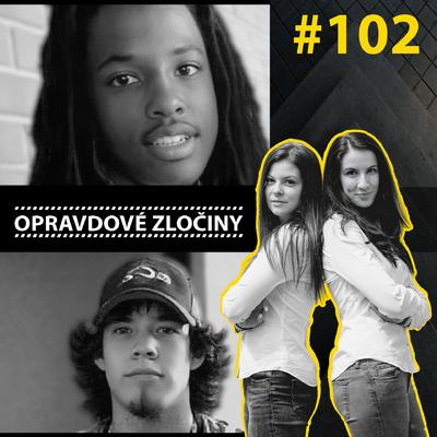 Obrázek epizody #102 - Kendrick Johnson & Tim McLean