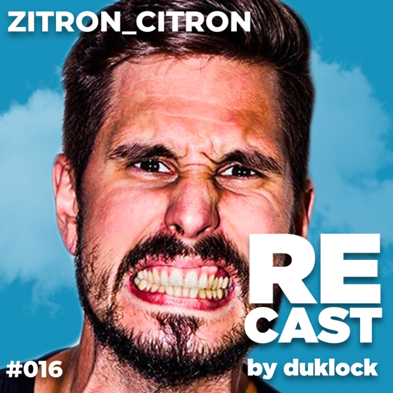 Obrázek epizody Jakub Ťapák (Zitron Citrón) RECAST #016
