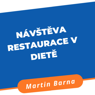Obrázek epizody Podcast - Návštěva restaurace v dietě
