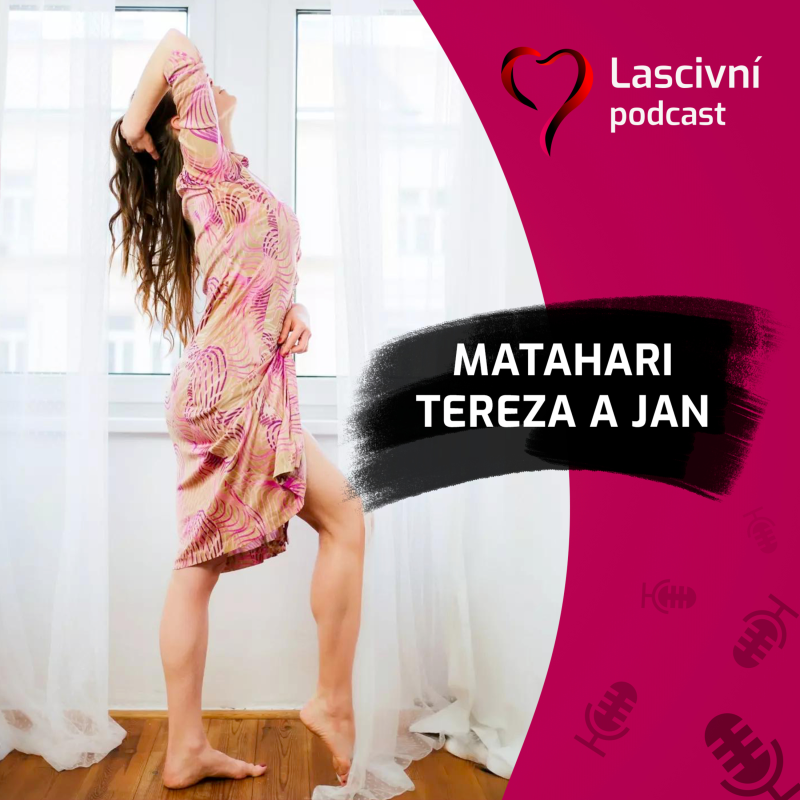 Obrázek epizody 145 - Erotická masérka Tereza a zakladatel Jan z MataHari salonu v ROZHOVORU