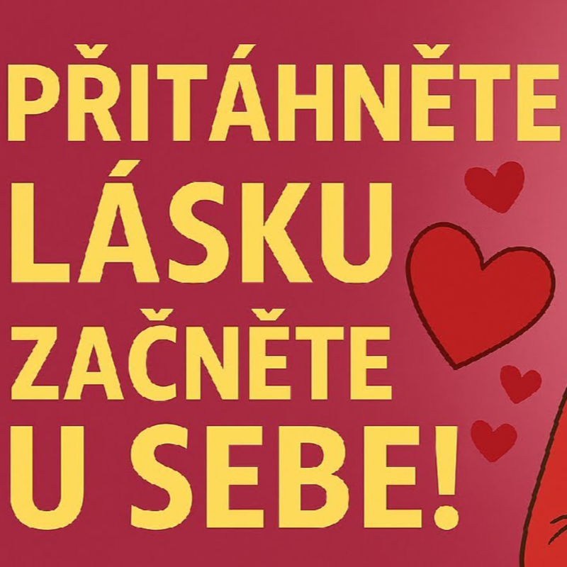 Obrázek epizody (Týdenní report) Přitáhněte Lásku Začněte U Sebe!