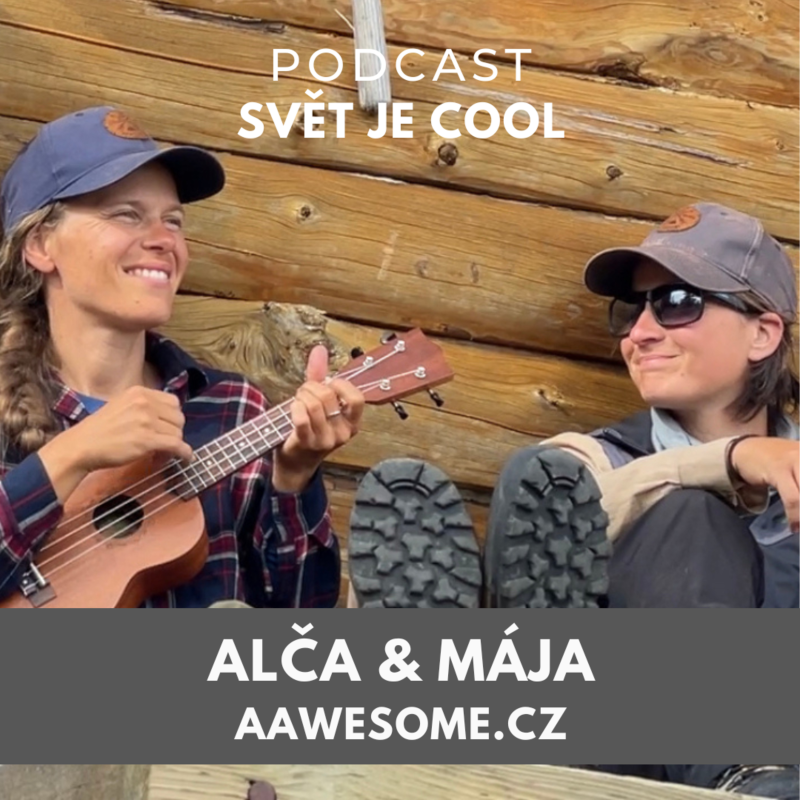 Obrázek epizody Opustily "normální život", aby mohly chodit v divočině a žít naplno. Alča a Mája (Aawesome.cz)