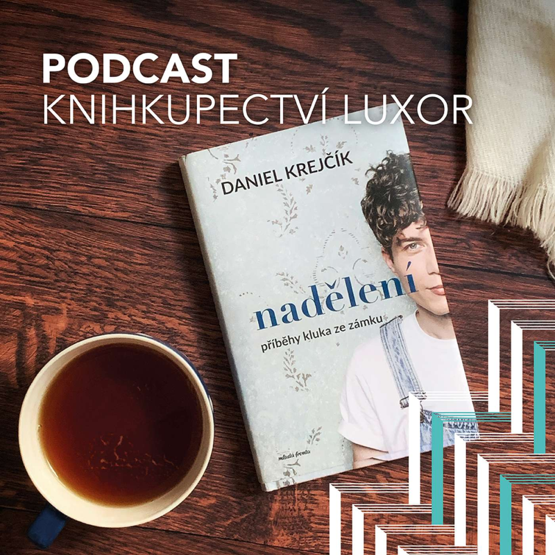 Obrázek epizody Nadělení Daniela Krejčíka: Jak si správně přát? Proč je rád, že nemá hodně peněz? A kdy si zahraje prince ve štědrovečerní pohádce?