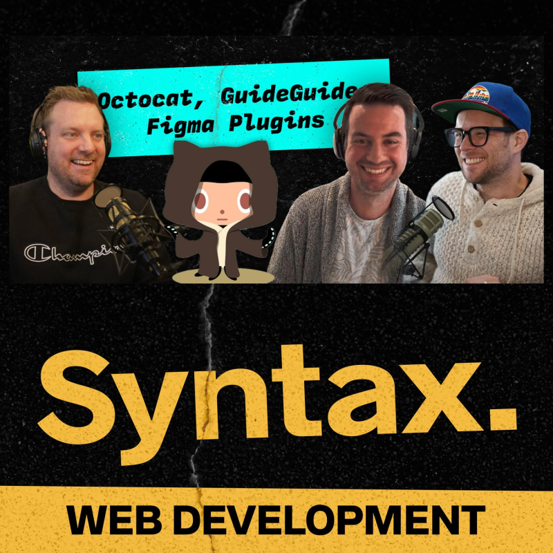 Obrázek epizody 743: JavaScript Figma Plugins & Working at GitHub With Cameron McEfee