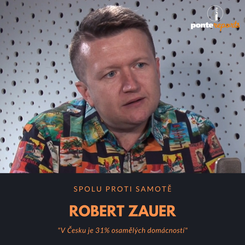 Obrázek epizody Robert Zauer – Spolu proti samotě: V Česku je 31% osamělých domácností