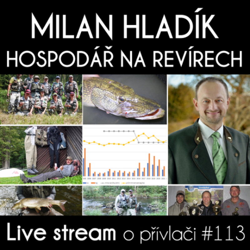 Obrázek epizody Přívlač Live #113 - Nejen o hospodaření na svazových revírech s Milanem Hladíkem