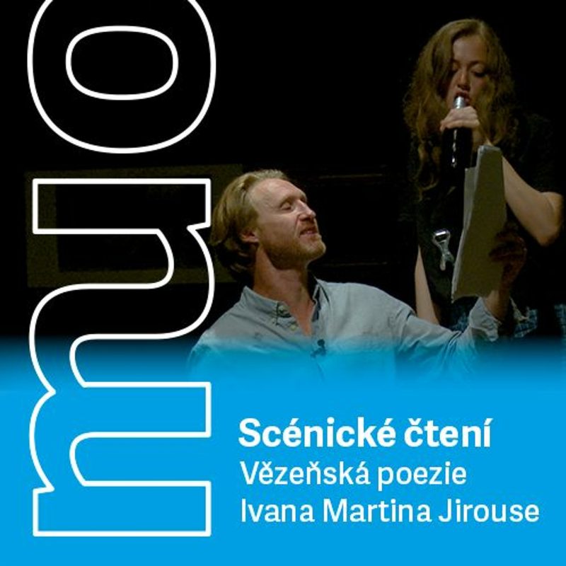 Obrázek epizody Vězeňská poezie ikony českého undergroundu Ivana Martina Jirouse