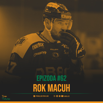 Obrázek epizody 1. Liga, taky liga #62: Rok Macuh
