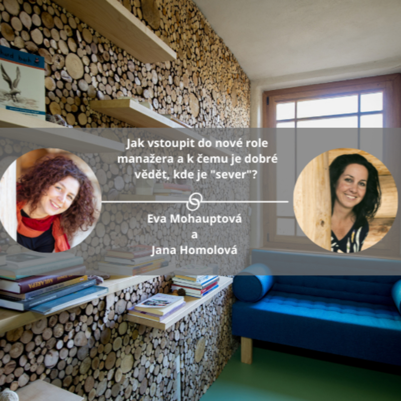 Obrázek epizody Jak vstoupit do nové role manažera a k čemu je dobré vědět, kde je "sever"? #spokojeneavykonne