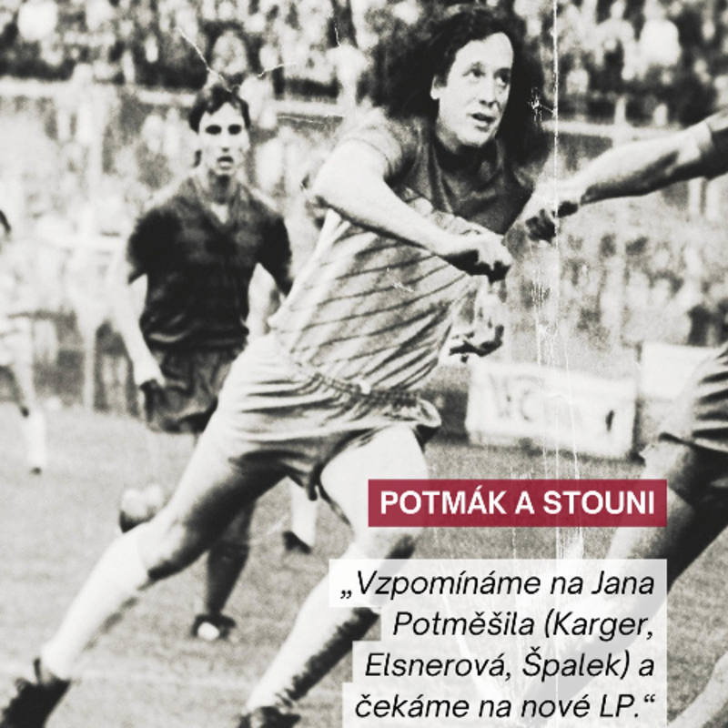 Obrázek epizody 2026-05-20 Špalek, Elsnerová, Karger - vzpomínka na Potmáka