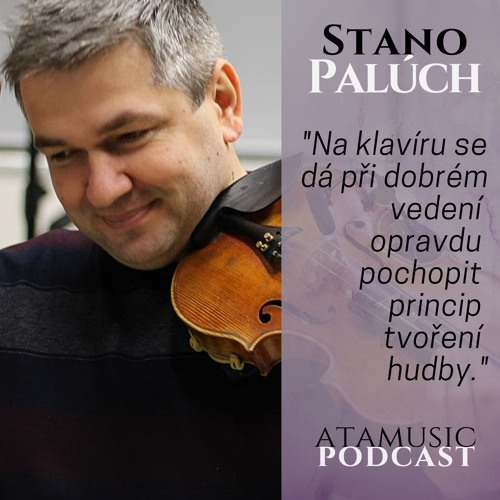 Obrázek epizody 19. Stano Palúch