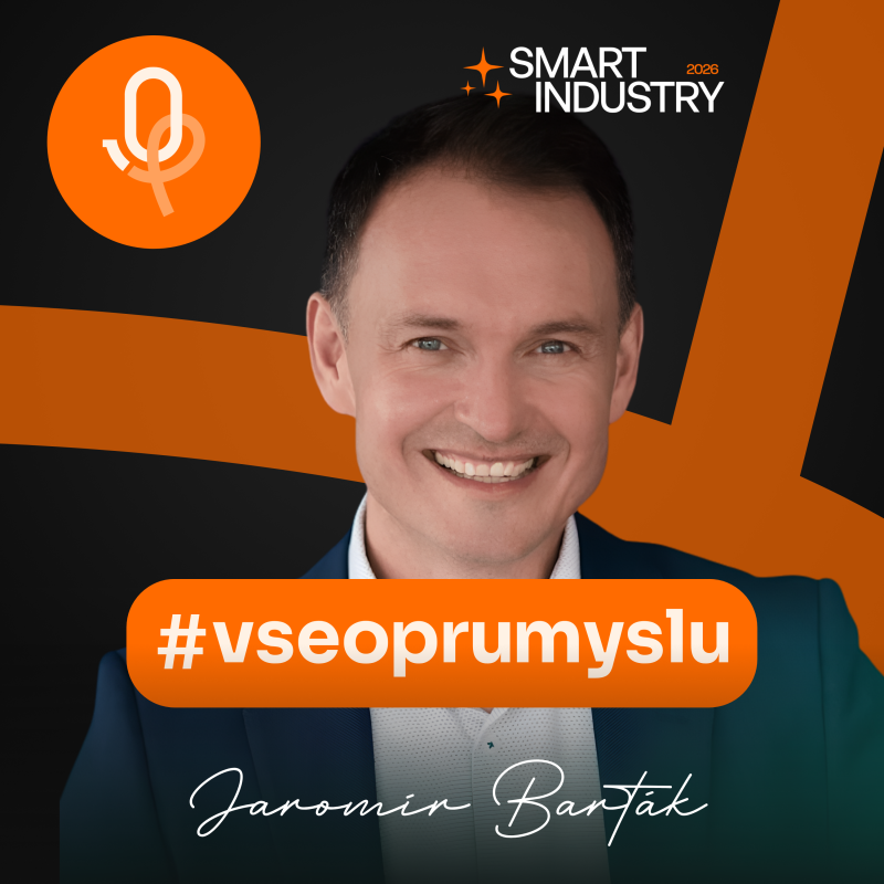 Obrázek epizody 135: SMART INDUSTRY: Jaromír Barták –⁠⁠⁠⁠⁠⁠ Proč digitalizace často skončí v šuplíku