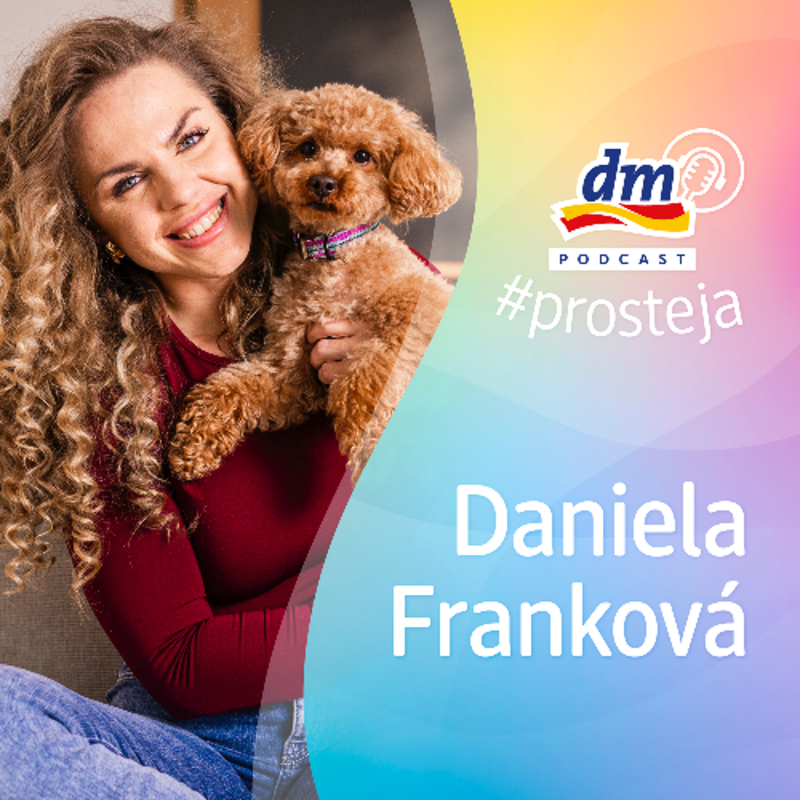 Obrázek epizody #54 #prosteja Daniela Franková o fitness, zpěvu a pečení