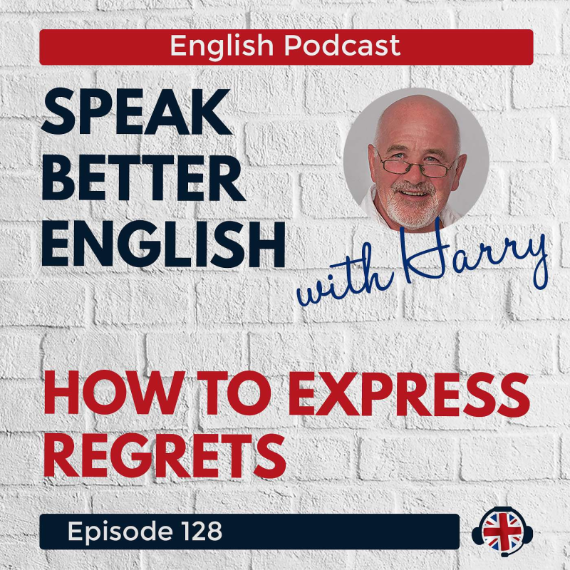 Obrázek epizody Speak Better English with Harry | Episode 128