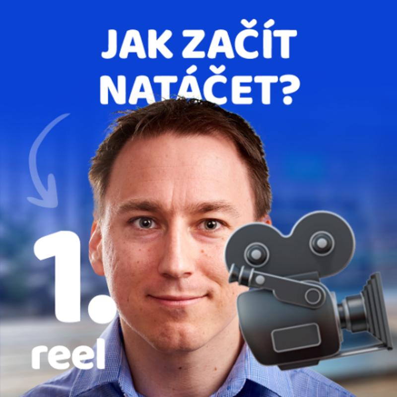Obrázek epizody První reklamní reel krok za krokem 🎙 Slovo šéfa marketingu