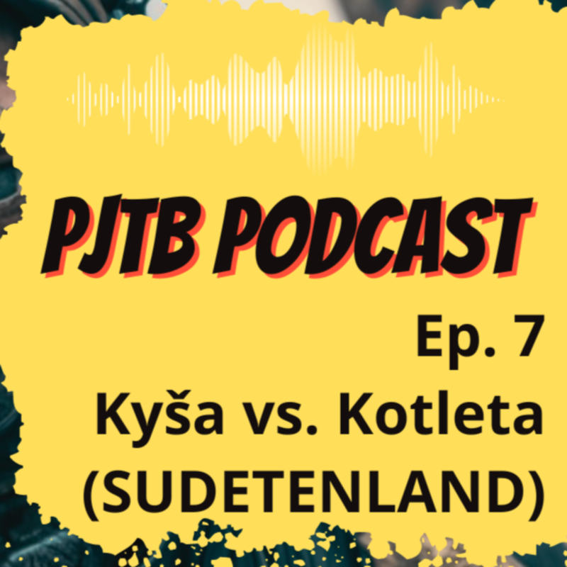 Obrázek epizody Ep. 7: Kyša vs. Kotleta - Sudetenland ukazuje, kdo je lepší autor