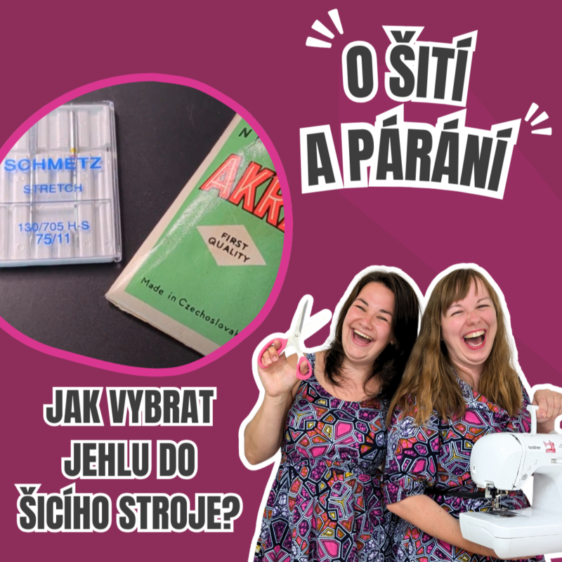 Obrázek epizody Epizoda 7.3 - Jak vybrat jehlu do šicího stroje?