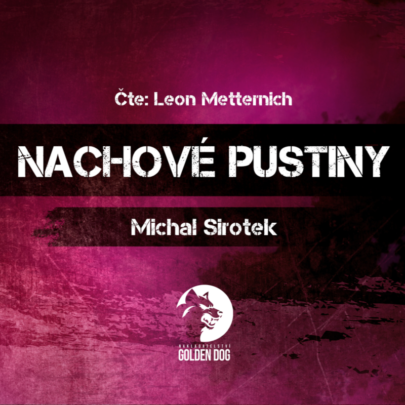 Obrázek epizody Nachové pustiny - audiokniha/postapo/sci-fi/mluvené slovo - UKÁZKA