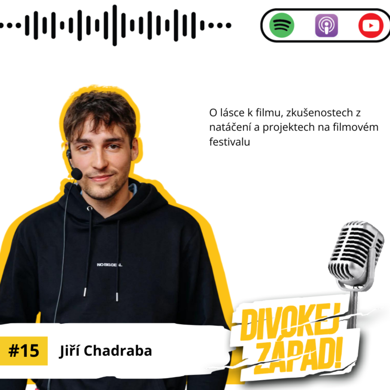 Obrázek epizody #66 Jiří Chadraba: O lásce k filmu, zkušenostech z natáčení a projektech na filmovém festivalu