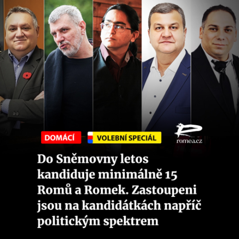 Obrázek epizody Čteme Romea.cz: Do Sněmovny letos kandiduje minimálně 15 Romů a Romek. Zastoupeni jsou na kandidátkách napříč politickým spektrem