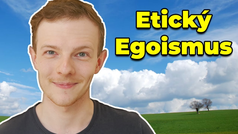 Obrázek epizody Etický Egoismus (Základy Morální Filozofie...)