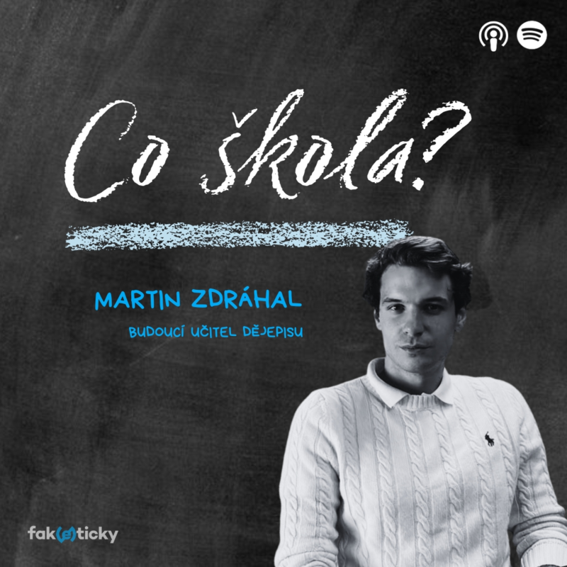 Obrázek epizody CŠ #48 Martin Zdráhal alias @budouci.ucitel.dejepisu: Ruské učebnice už mají kapitolu o válce na Ukrajině