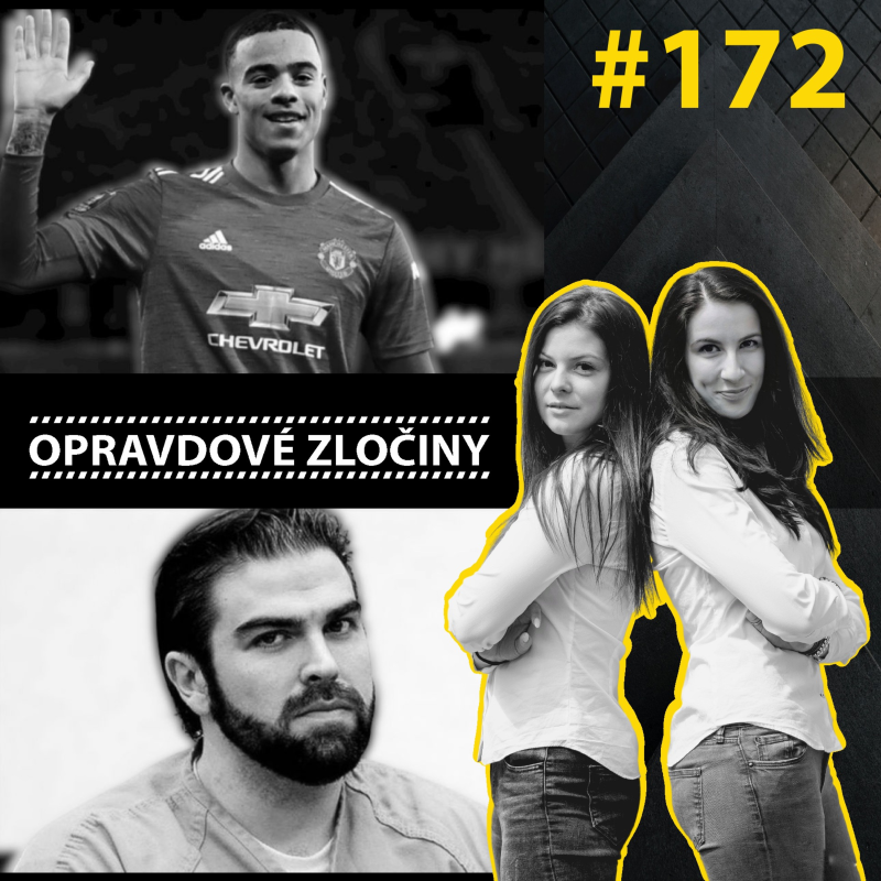 Obrázek epizody #172 - Mason Greenwood & Kevin Dugar & Daniel Wozniak