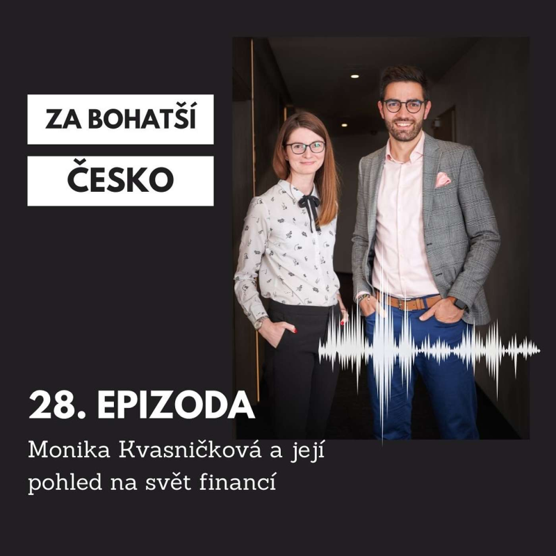 Obrázek epizody #28 Monika Kvasničková a její pohled na svět financí