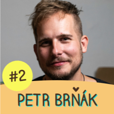 Obrázek epizody #2 - Petr "Chef" Brňák