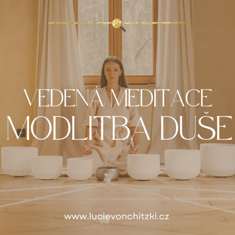 Obrázek epizody Vedená meditace - Modlitba duše