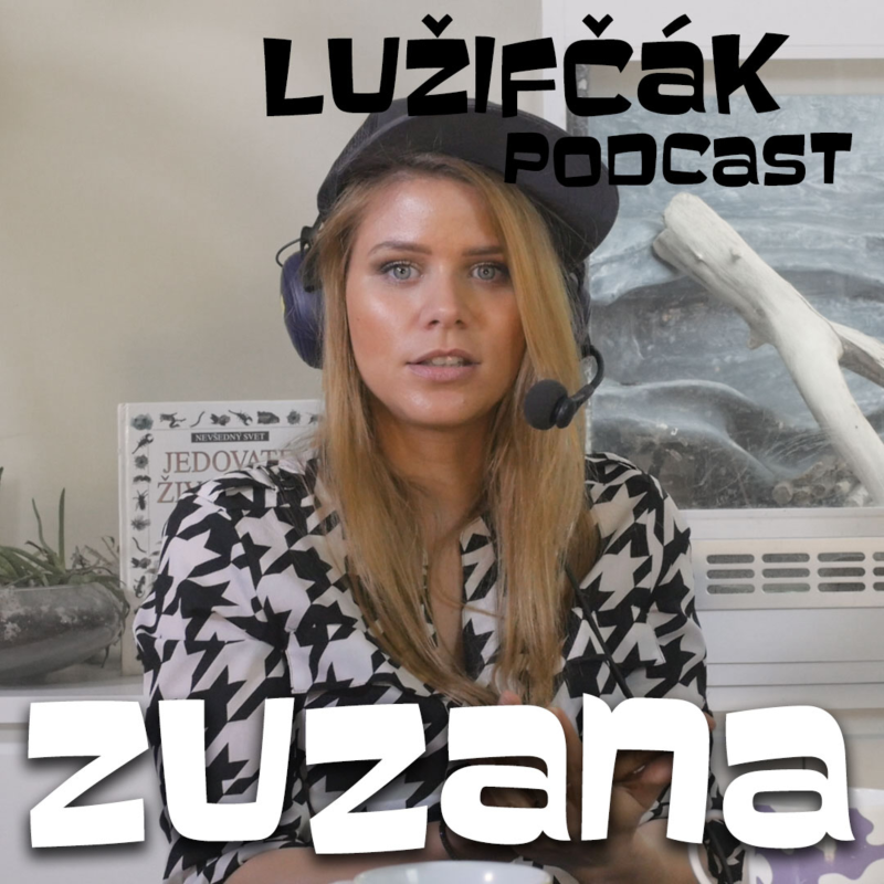 Obrázek epizody Lužifčák #16 Zuzana Kovačič Hanzelová
