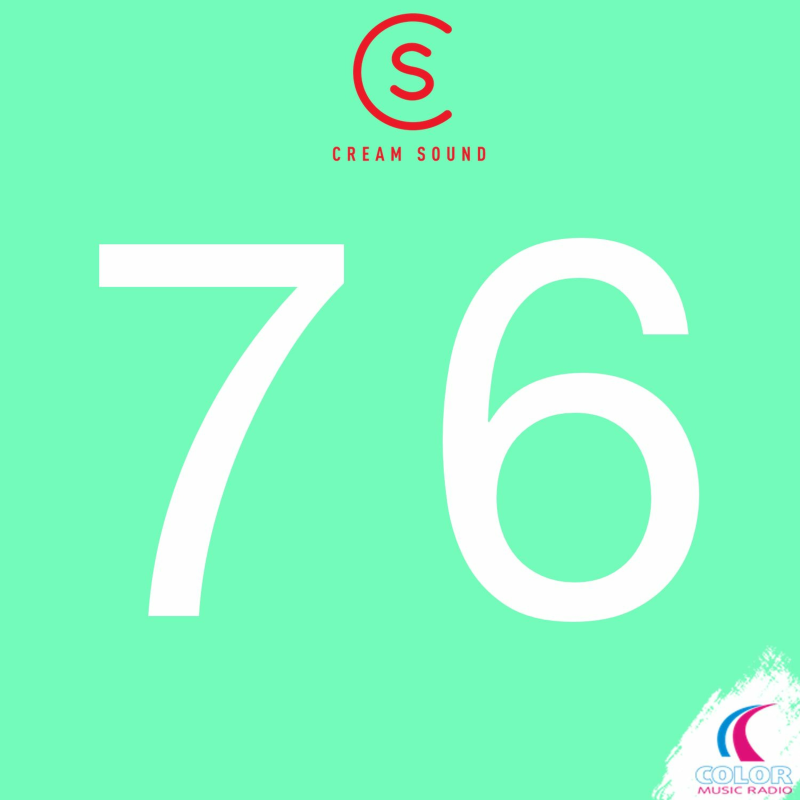 Obrázek epizody Cream Sound 76 (COLOR Music Radio)