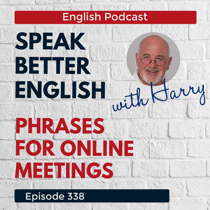 Obrázek epizody Speak Better English with Harry | Episode 338