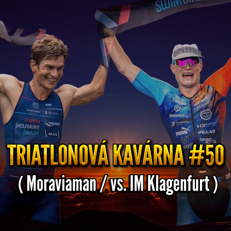 Obrázek epizody Triatlonová kavárna #50 (Moraviaman vs. IM Klagenfurt)