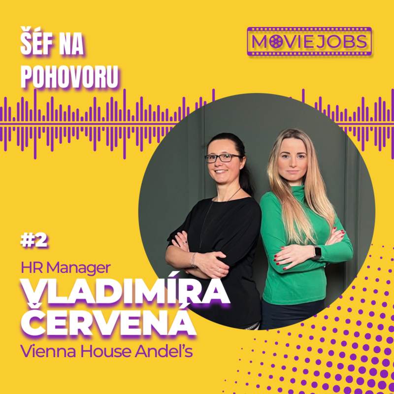 Obrázek epizody #2 Šéf na pohovoru - Ing. Vladimíra Červená z Vienna House Andel's Prague
