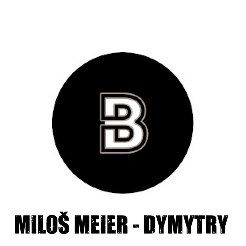 Obrázek epizody Miloš Meier - DYMYTRY
