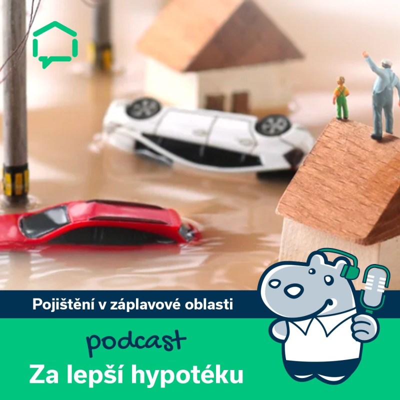 Obrázek epizody 115. Je možné získat pojištění v záplavové oblasti a za jakých podmínek?