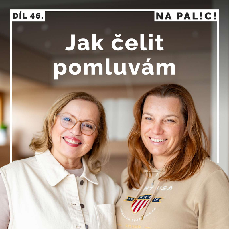 Obrázek epizody 46. díl - Jak čelit pomluvám