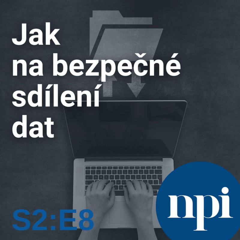 Obrázek epizody Jak na bezpečné sdílení dat | S2:E8