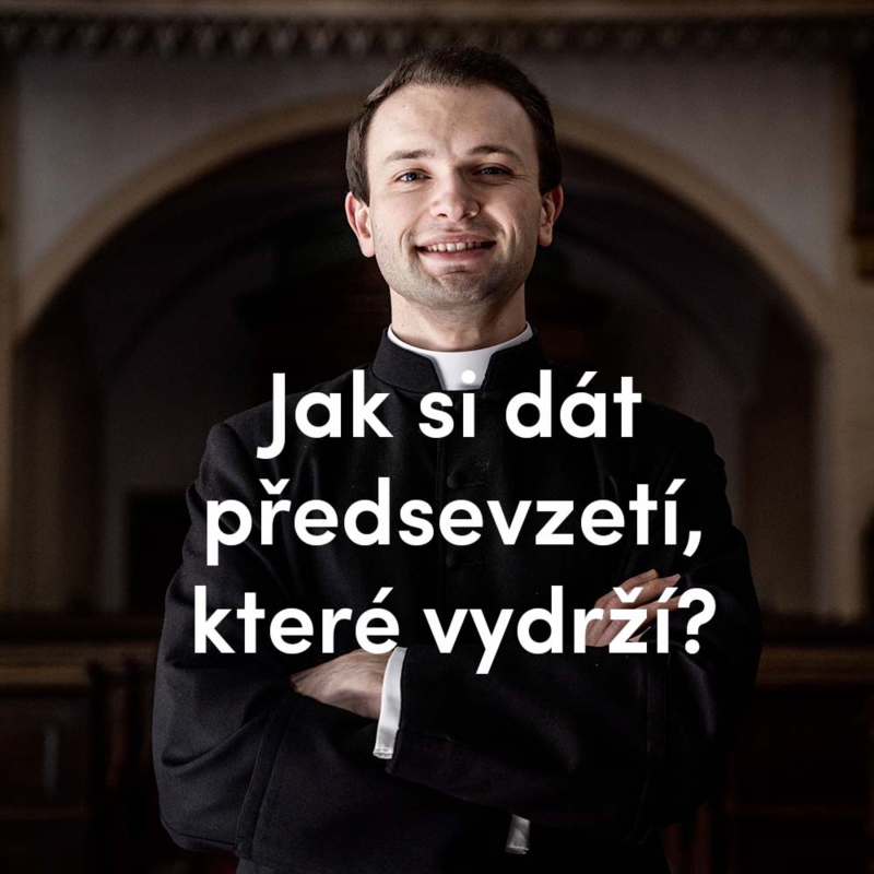 Obrázek epizody Jak si dát předsevzetí, které vydrží?