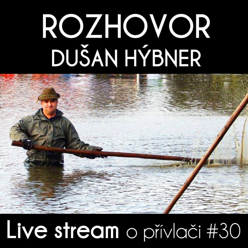 Obrázek epizody Přívlač Live #30 - Dušan Hýbner