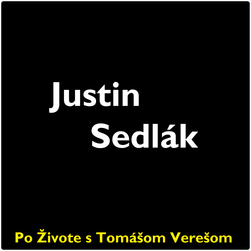 Obrázek epizody Po Živote s Tomášom Verešom #134 - Justin Sedlák
