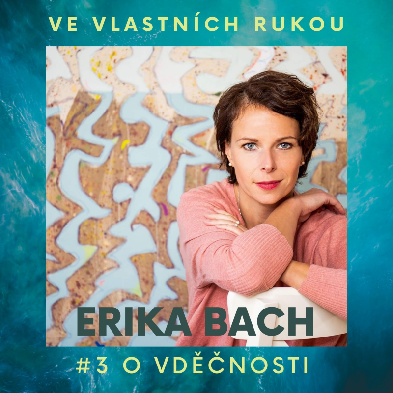 Obrázek epizody O vděčnosti s Erikou Bach