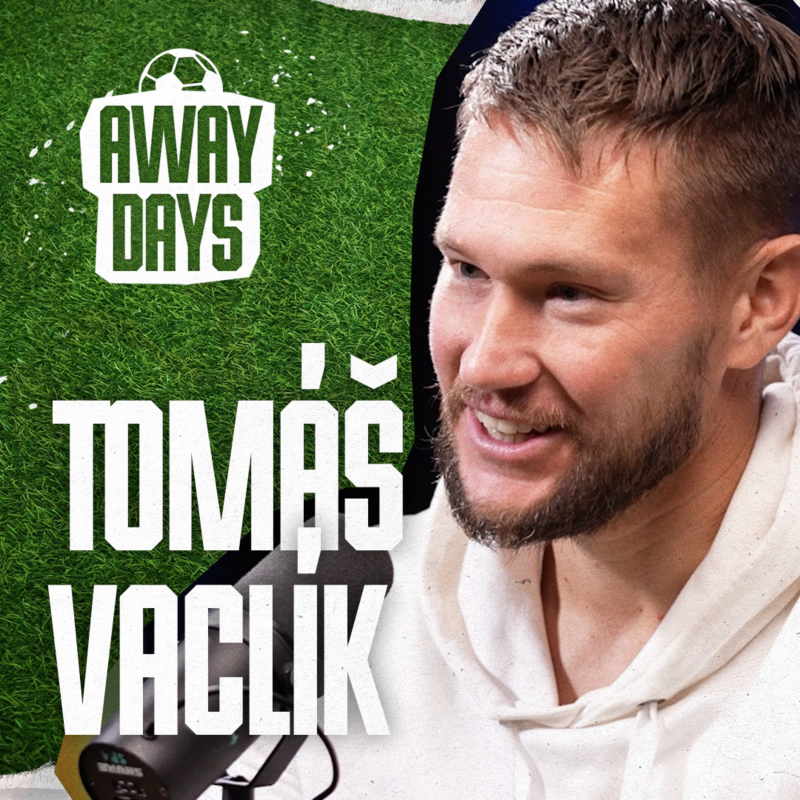 Obrázek epizody O svých angažmá, životě v zahraničí i konkurenci mezi brankáři - Tomáš Vaclík | Away Days #8