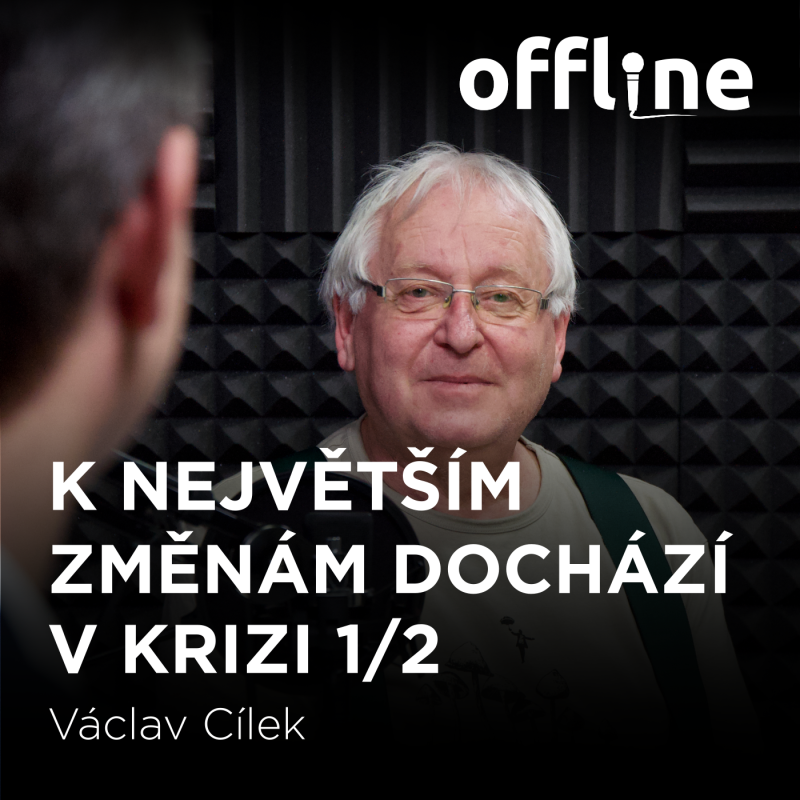 Obrázek epizody Václav Cílek: K největším změnám dochází v krizi 1/2