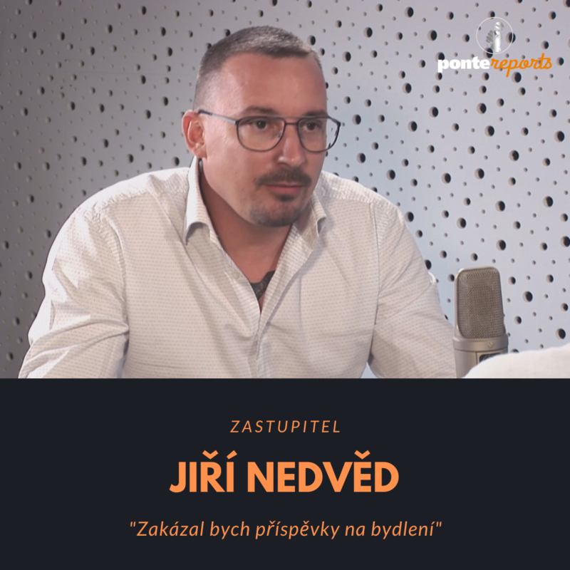 Obrázek epizody Jiří Nedvěd – zastupitel: Zakázal bych příspěvky na bydlení