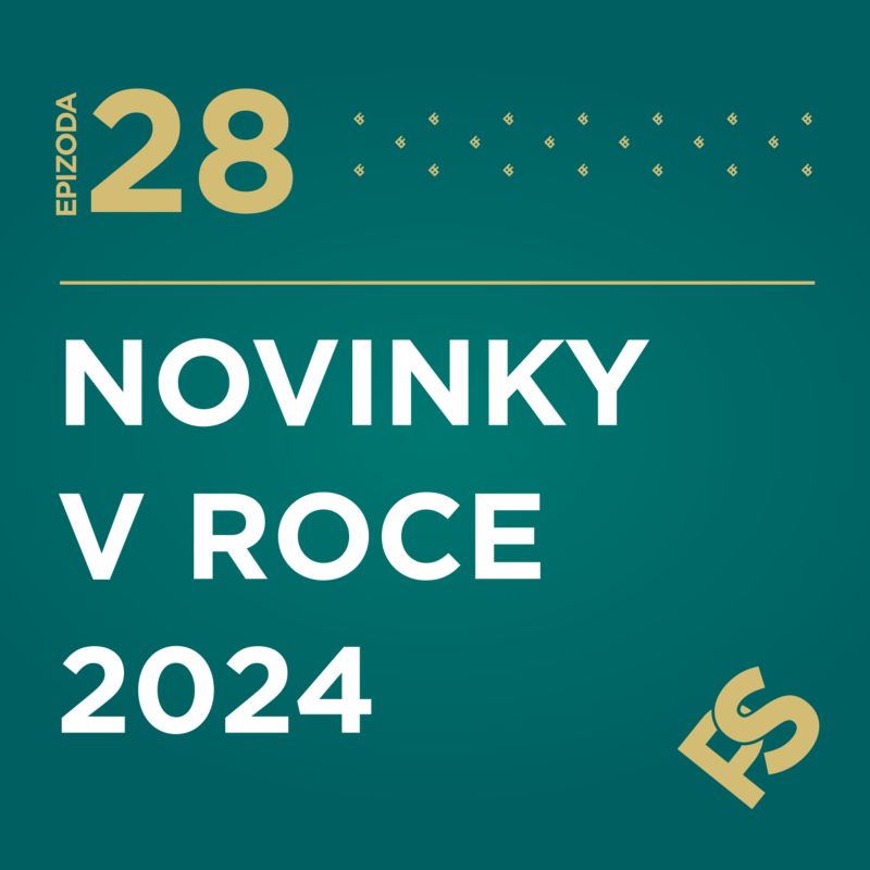 Obrázek epizody 28 - Méně dokladů, více daní - Novinky do roku 2024