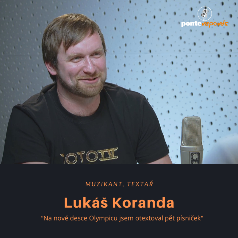 Obrázek epizody Lukáš Koranda – muzikant, textař: Na nové desce Olympicu jsem otextoval pět písniček