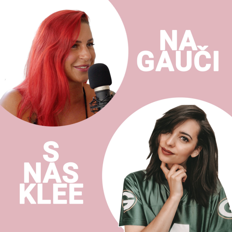 Obrázek epizody Striptérka Kira | Na Gauči s Nasklee