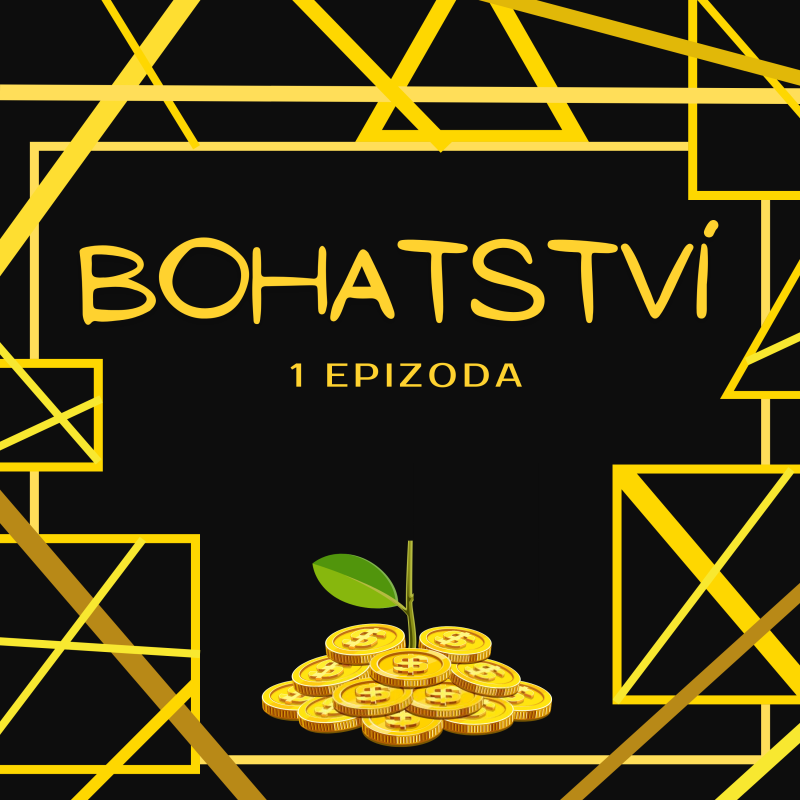 Obrázek epizody Bohatství – JAK VYUŽÍT VÍRU A TOUHU K PŘEMĚNĚ SVÝCH SNŮ V REALITU (Inspirace témat z knihy Myšlením k bohatství, Napoleon Hill).
